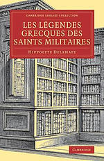 Legendes Grecques des Saints Militaires