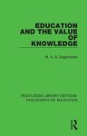 Education and the Value of Knowledge