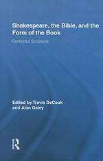 Shakespeare, the Bible, and the Form of the Book