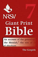 NRSV Giant Print Bible Volume 7. Gospels