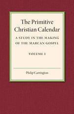 The Primitive Christian Calendar