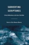 Subverting Scriptures