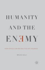 Humanity and the Enemy