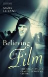 Believing In Film