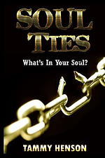 Soul Ties: What's In Your Soul?