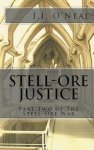 Stell-ore Justice