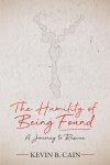 The Humility of Being Found: A Journey to Rescue