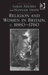 Religion and Women in Britain, C. 1660-1760