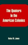 Quakers In The American Colonies