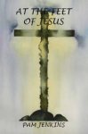 At the Feet of Jesus