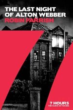 The Last Night of Alton Webber