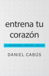 Entrena tu corazón