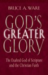 God's Greater Glory