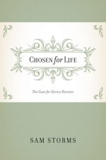 Chosen for Life
