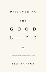 Discovering the Good Life