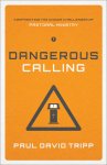 Dangerous Calling