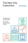 The New City Catechism Devotional