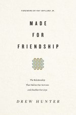 Made for Friendship