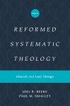 Reformed Systematic Theology, Volume 4