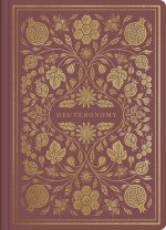 Deuteronomy - ESV Illuminated Scripture Journal