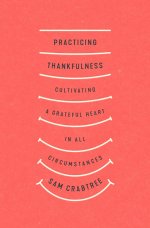 Practicing Thankfulness