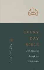 ESV Every Day Bible