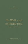 To Walk and to Please God