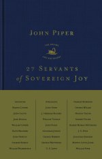 27 Servants of Sovereign Joy