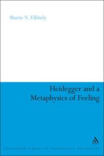Heidegger And A Metaphysics Of Feeling