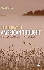 Lost Intimacy in American Thought