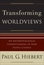 Transforming Worldviews [eBook]