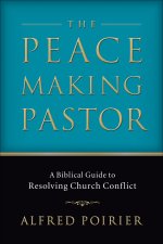 The Peacemaking Pastor [eBook]