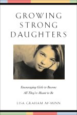 Growing Strong Daughters [eBook]