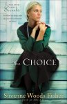 The Choice (Lancaster County Secrets Book #1) [eBook]