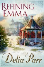 Refining Emma (Candlewood Trilogy Book #2) [eBook]