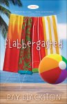 Flabbergasted ( Book #1) [eBook]