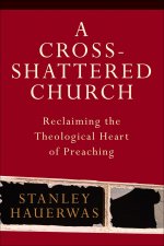 Cross-Shattered Church, A [eBook]