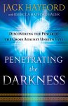 Penetrating the Darkness [eBook]