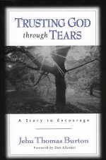 Trusting God through Tears [eBook]