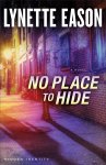 No Place to Hide (Hidden Identity Book #3) [eBook]