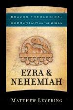 Ezra&Nehemiah (Brazos Theological Commentary on the Bible) [eBook]