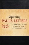 Opening Paul's Letters [eBook]