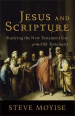 Jesus and Scripture [eBook]