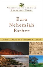 Ezra, Nehemiah, Esther (Understanding the Bible Commentary Series) [eBook]