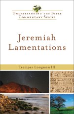 Jeremiah, Lamentations (Understanding the Bible Commentary Series) [eBook]