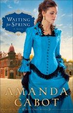 Waiting for Spring (Westward Winds Book #2) [eBook]