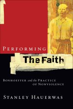 Performing the Faith [eBook]