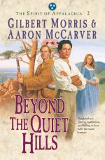 Beyond the Quiet Hills (Spirit of Appalachia Book #2) [eBook]