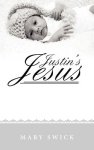 Justin\'s Jesus