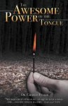 The Awesome Power of the Tongue